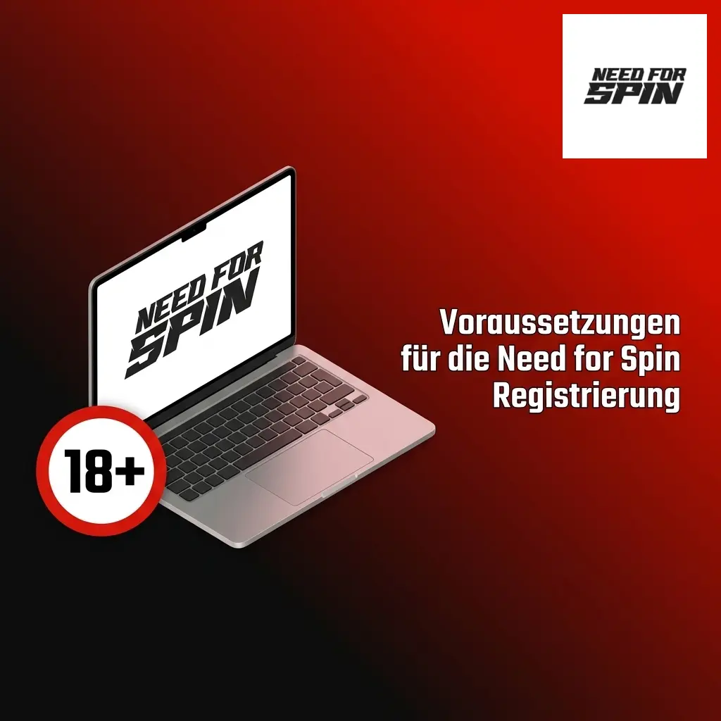 Need for Spin Registrierung: Mindestalter 18 Jahre, Wohnsitznachweis, KYC-Dokumente und ein Konto pro Person erforderlich.