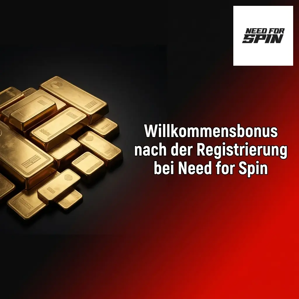 Need for Spin Willkommensbonus mit Bonusguthaben und Freispielen nach erster Einzahlung für neue Spieler